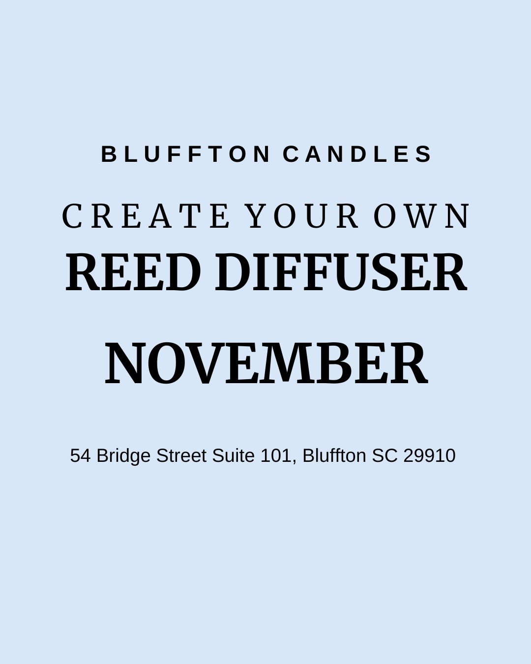 Create Your Own Reed Diffuser | One Seat (one reed diffuser) | November