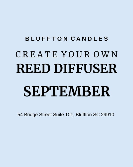 Create Your Own Reed Diffuser | One Seat (one reed diffuser) |  September